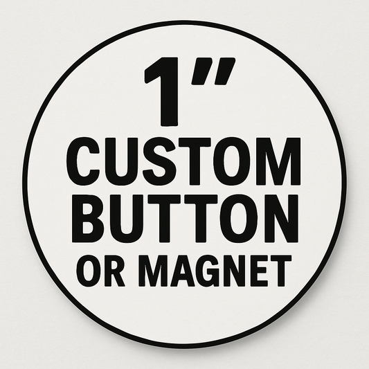 Custom 1" Design